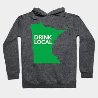 Minnesota Drink Local MN Green Hoodie